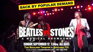 Beatles vs. Stones at the  Boulder Theater