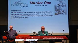 2018-03-04 Murder One (Genesis 4:1-16) A Murder After Church Genesis 4 1 16 Skip Heitzig