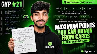 Maximum Points You Can Obtain from Cards | Sliding Window | LeetCode 1423 | GYP #21