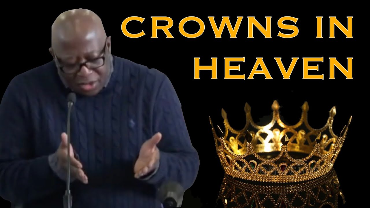 Crowns in Heaven | Pastor Mark Abrams