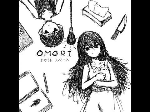 OMORI　まったり 3【初見】