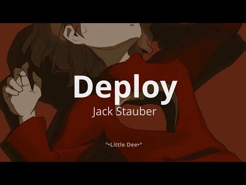 Deploy || Jack