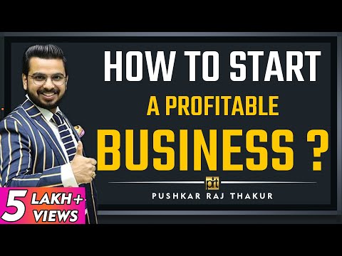 Video: How To Start A Profitable Business