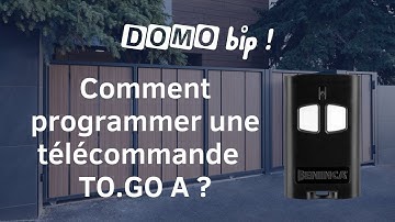 PROGRAMMER UNE TÉLÉCOMMANDE BENINCA TO.GO A (TOGO2A / TOGO4A)