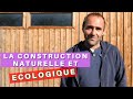 La construction ecologique et naturelle partie 1