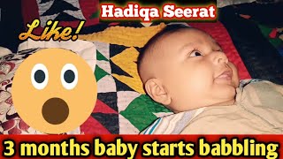 3 months baby starts babbling | Hadiqa Seerat is talking with mom at night | Baby babbling | VLOG