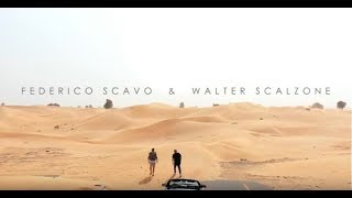 Federico Scavo feat. Walter Scalzone - One night in Dubai [Official Video]
