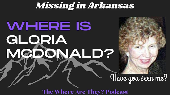 The Baffling Disappearance of Gloria McDonald