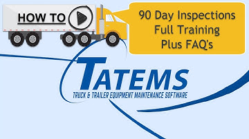 Fleet Maintenance Software 90 Day Inspections DOT And CHP BIT Inspections For 2021