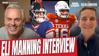 Full Eli Manning on Arch Manning, Jaxson Dart, Giants vs Cowboys + Week 1 Predictions | Colin Cowherd NFL Update