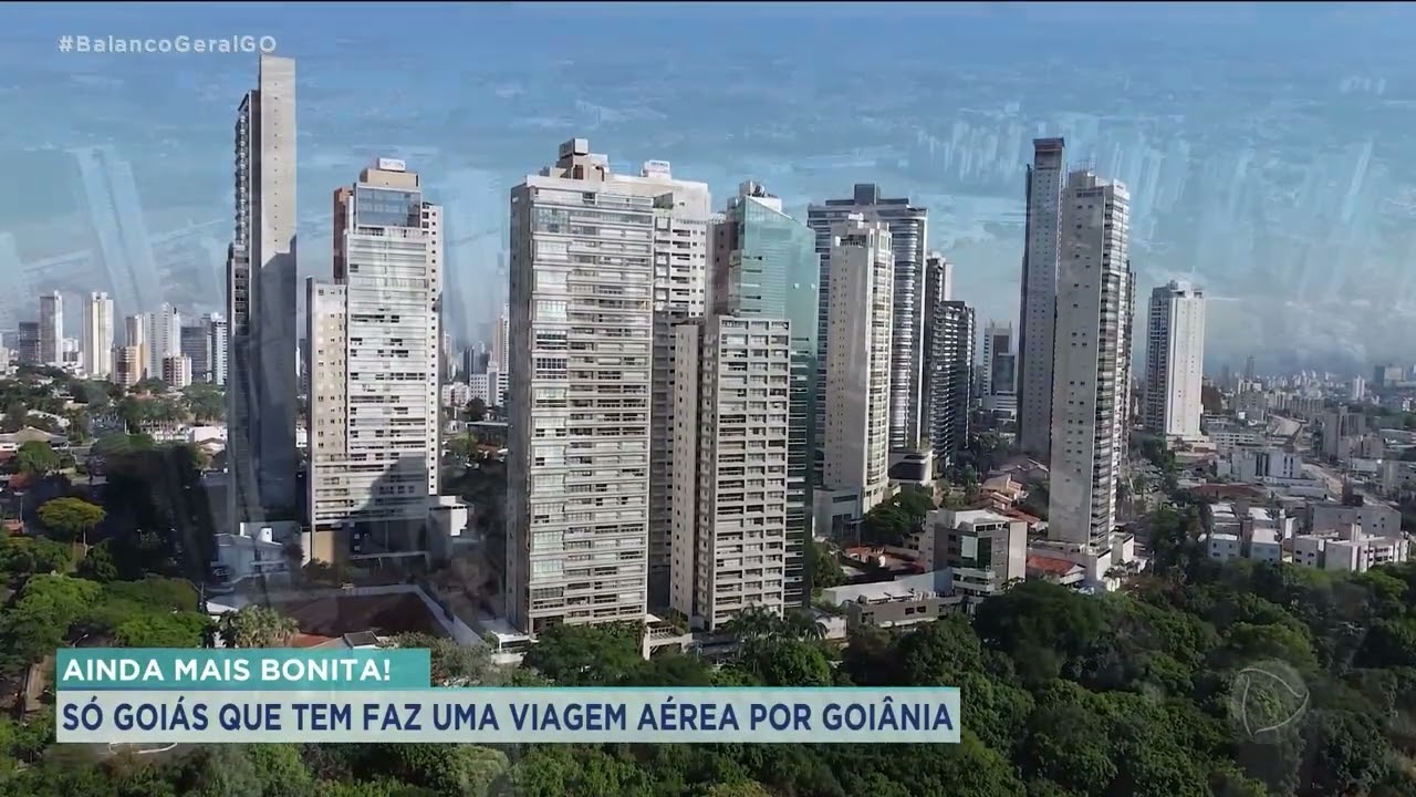 AINDA MAIS BONITA: SÓ GOIÁS QUE TEM FAZ UMA VIAGEM AÉREA POR GOIÂNIA