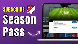 How to Subscribe to MLS Season Pass (2026) | Watch MLS on Apple TV