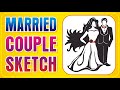 Married Couple Sketch || How to Draw Married Couple Sketch || B. P. Singh