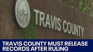 Travis County must release records to FOX 7 Austin after ruling | FOX 7 Austin