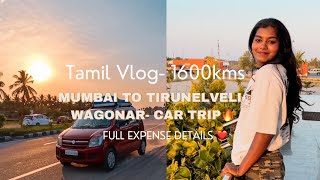 Mumbai to Tamil Nadu| Car road trip- Full expense details- Fuel, Toll, Food, Rooms| 1600kms- TAMIL❤️