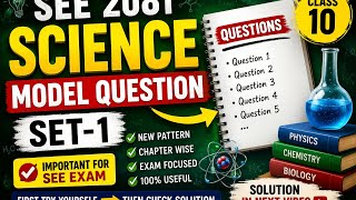 SEE Science Set 1 Model Question | Re-Exam Preparation