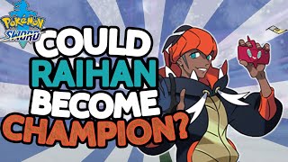 Could Raihan Actually Become Champion?