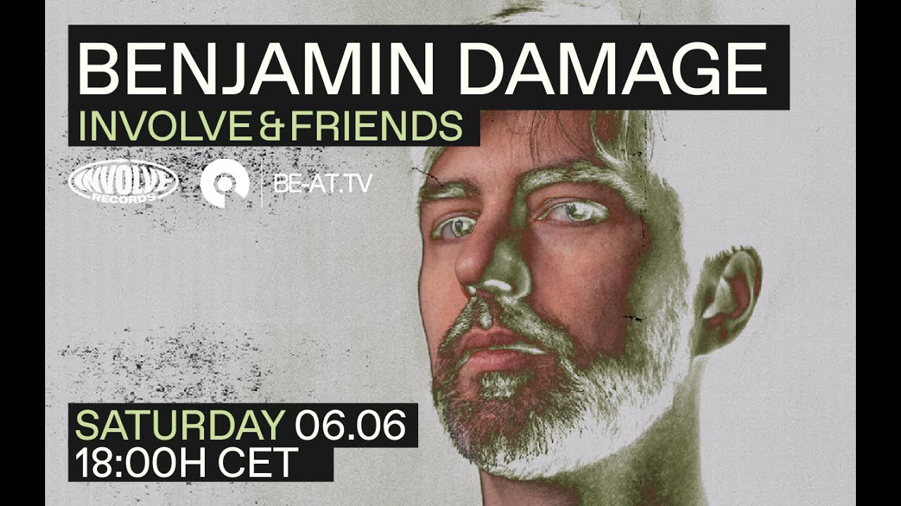 Benjamin Damage @ Involve & Friends | BE-AT.TV