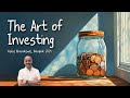 The art of investing with vishal khandelwal  bangkok 2024