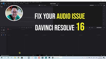 How to Fix Audio Issue Davinci Resolve 16