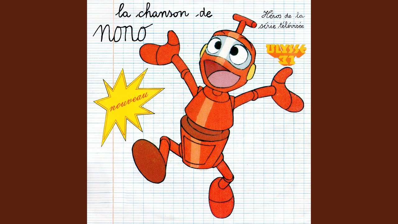 La chanson de Nono