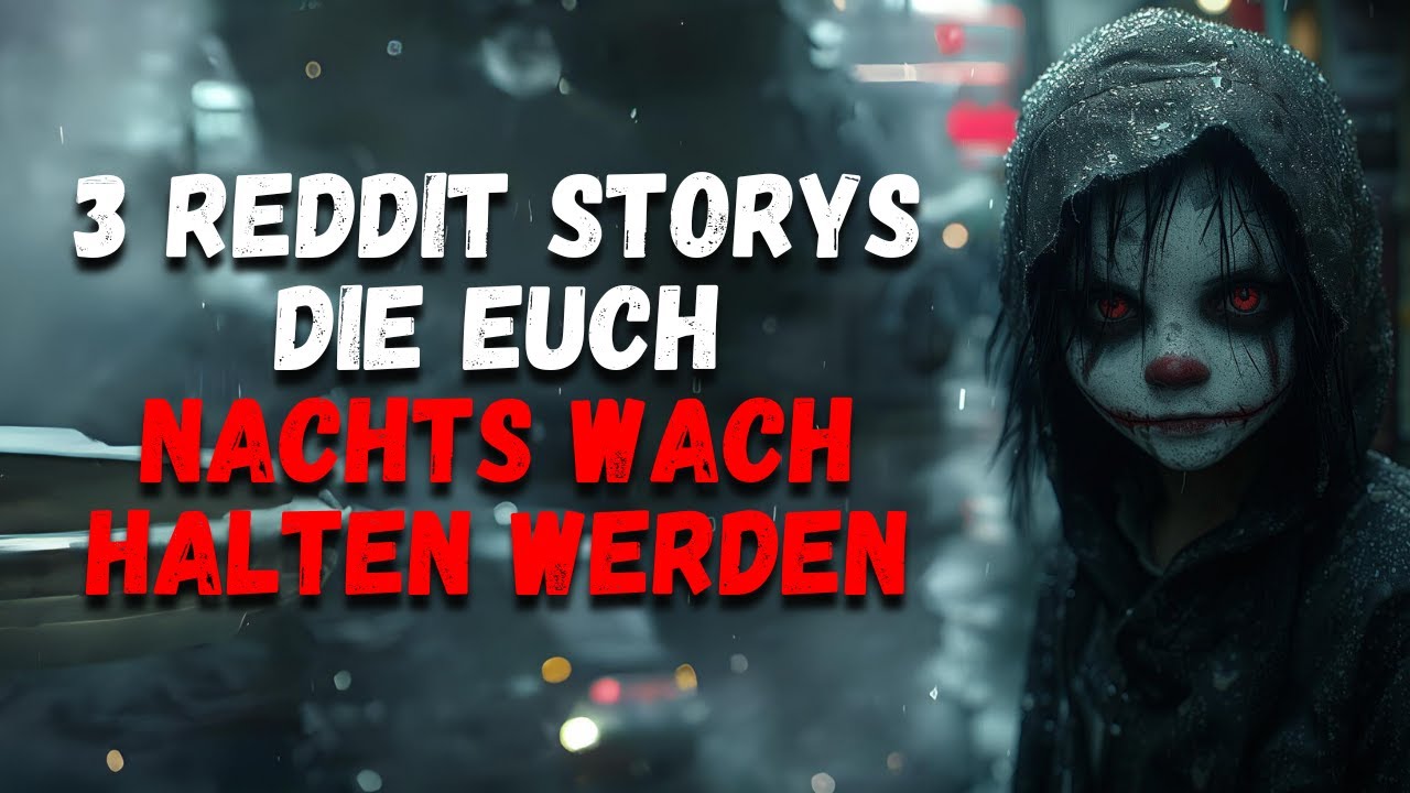 3 Schockierende Reddit-Geschichten, Dr. Wahnsinn erzählt | Creepypasta
