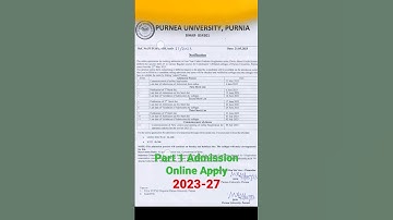 Purnea University Part 1 Admission BA BSC, BCOM 2023-27 | part 1 admissipn  Online apply kaise kre