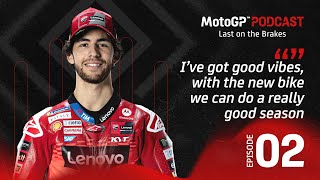 Last on the Brakes with Enea Bastianini 🎙️ | MotoGP™ Podcast