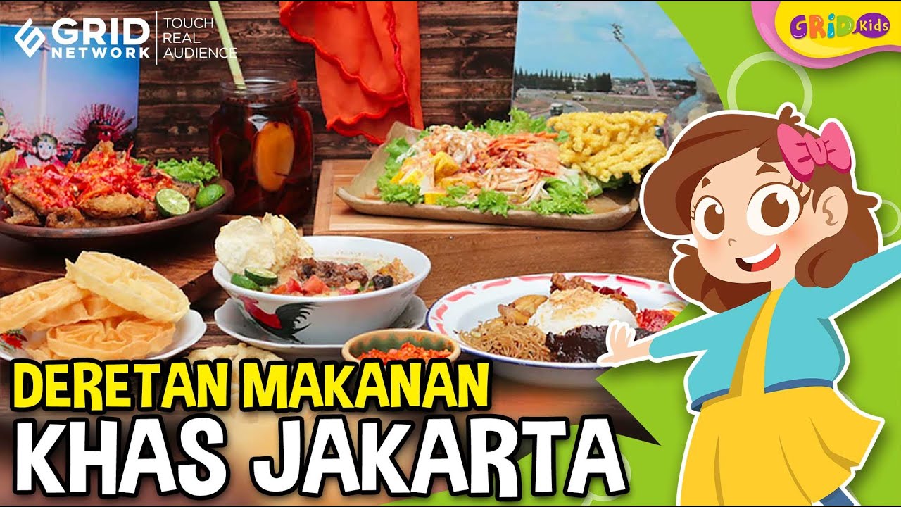 HUT DKI Jakarta Makanan Khas Jakarta, Mulai dari Kerak Telor Hingga