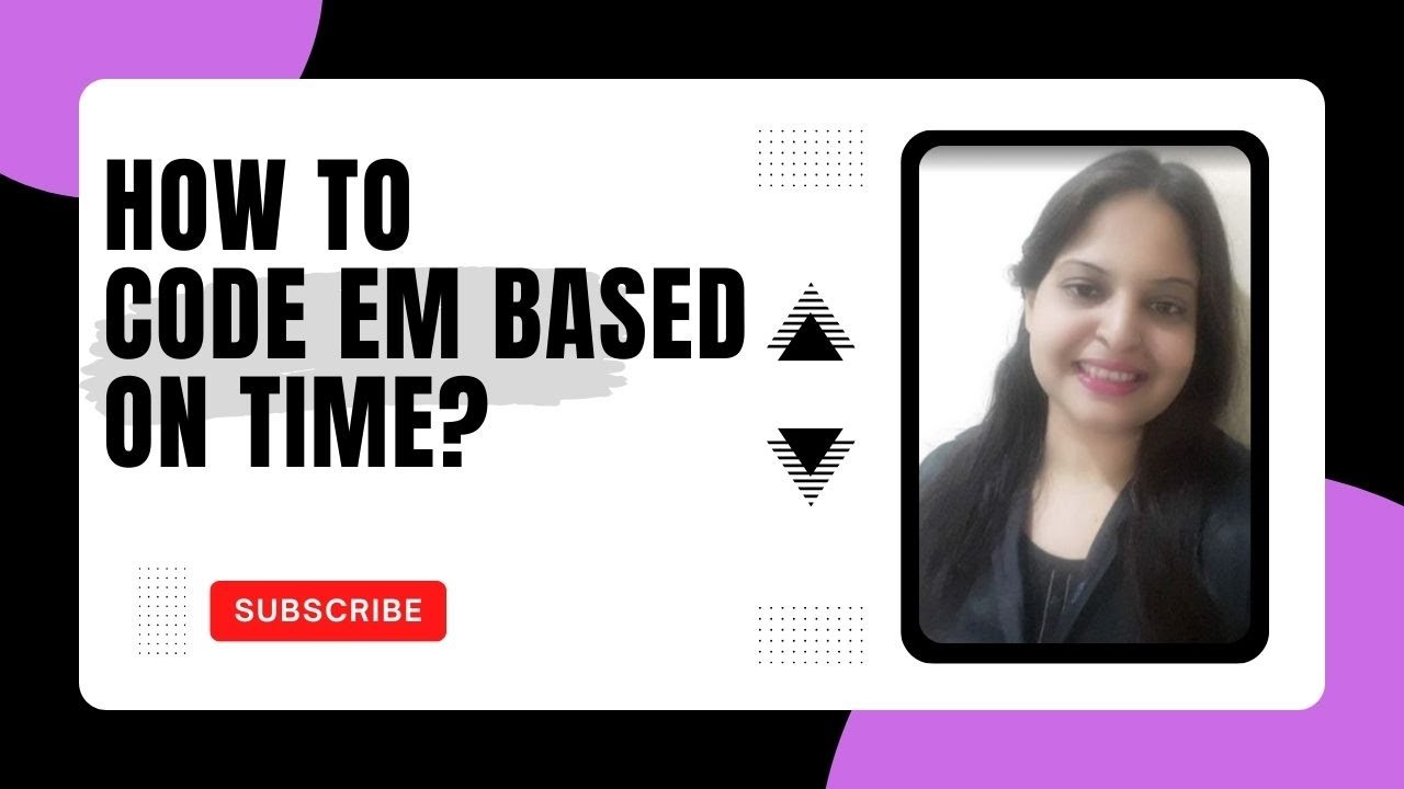 How to Code E&M Services Based on Time Series-3 - YouTube