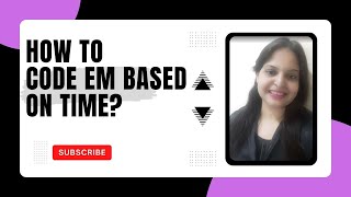 How to Code E&M Services Based on Time Series-3