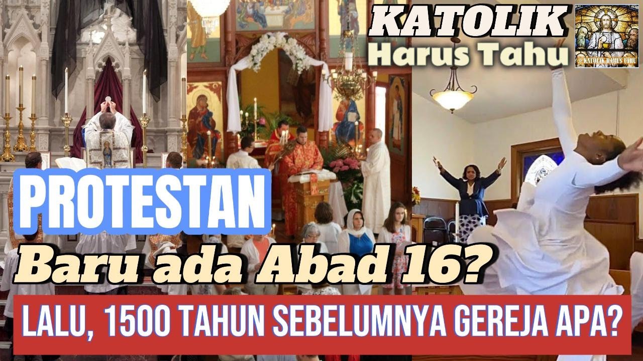 BENARKAH KRISTEN AWAL ITU PROTESTAN? FAKTA SEJARAH INI AKAN MENGEJUTKANMU!