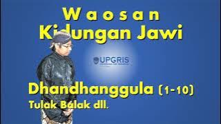 ANA KIDUNG RUMEKSA ING WENGI: KIDUNGAN DANDANGGULA PENGANTAR TIDUR, TOLAK BALA