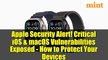Apple Security Alert! Critical iOS & macOS Vulnerabilities Exposed - How to Protect Your Devices