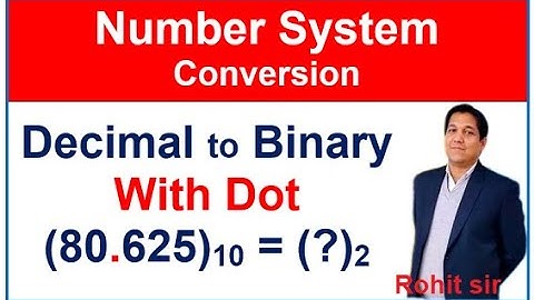 Decimal to Binary "With Dot" Number conversion In Hindi - 2021- 5 | Decimal to Binary Conversion