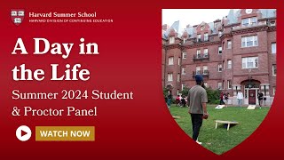 Famous A Day in the Life: Summer 2024 Student & Proctor Panel Wealth