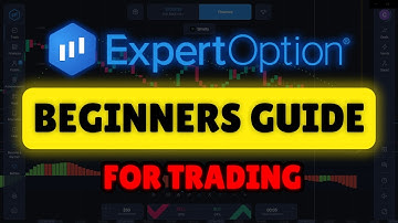 Expert Option BEGINNERS Trading Tutorial 2025 | Complete Expert option Trading & Beginners Tutorial