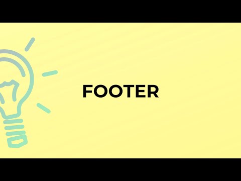 What is the meaning of the word FOOTER?