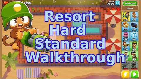 Bloons TD 6 | Resort Hard Standard | No MK Walkthrough