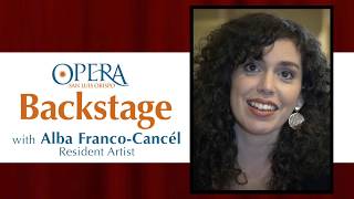 Opera San Luis Obispo "Backstage with Alba France-Cancél"