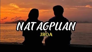 Natagpuan - JRoa (Lyrics Video)