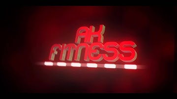 AK Fitness Intro | By YinArtz [Best?!]