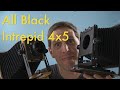 All Black Intrepid 4x5 MkIV || Unboxing