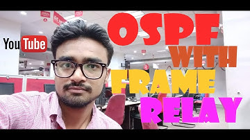 OSPF WITH FRAME RELAY in hindi/urdu || by NETWORKING PRACTICAL VIDEOS