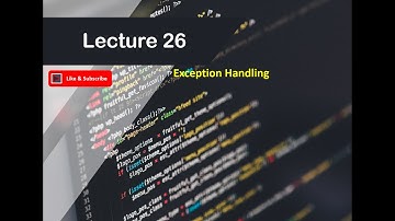 Lecture 26: Exception Handling in C++