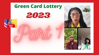 Green Card Lottery 2023: Umva amabwiriza yose hatabuze na rimwe Part1