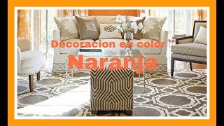 Decoracion para Primavera 2019 en Naranja