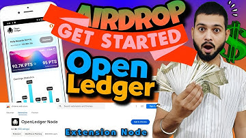 Open Ledger Airdrop - Run Extension Node Earn Rewards