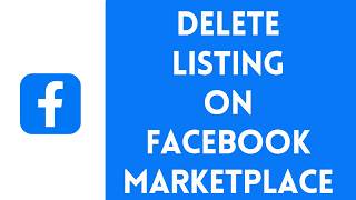 How To Delete Listing On Facebook Marketplace - Full Tutorial