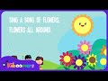 Sing a Song of Flowers | Song Lyrics | Preschool Songs | Rhymes Songs | The Kiboomers